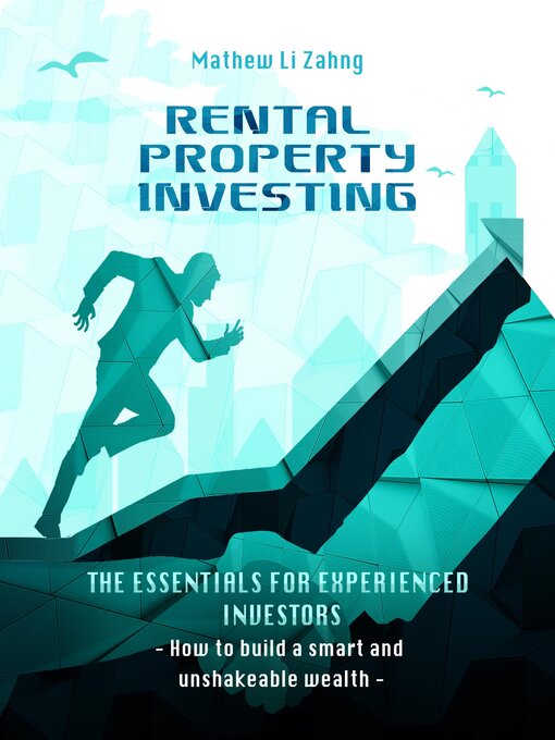 Title details for Rental Property Investing by Mathew Li Zahng - Available